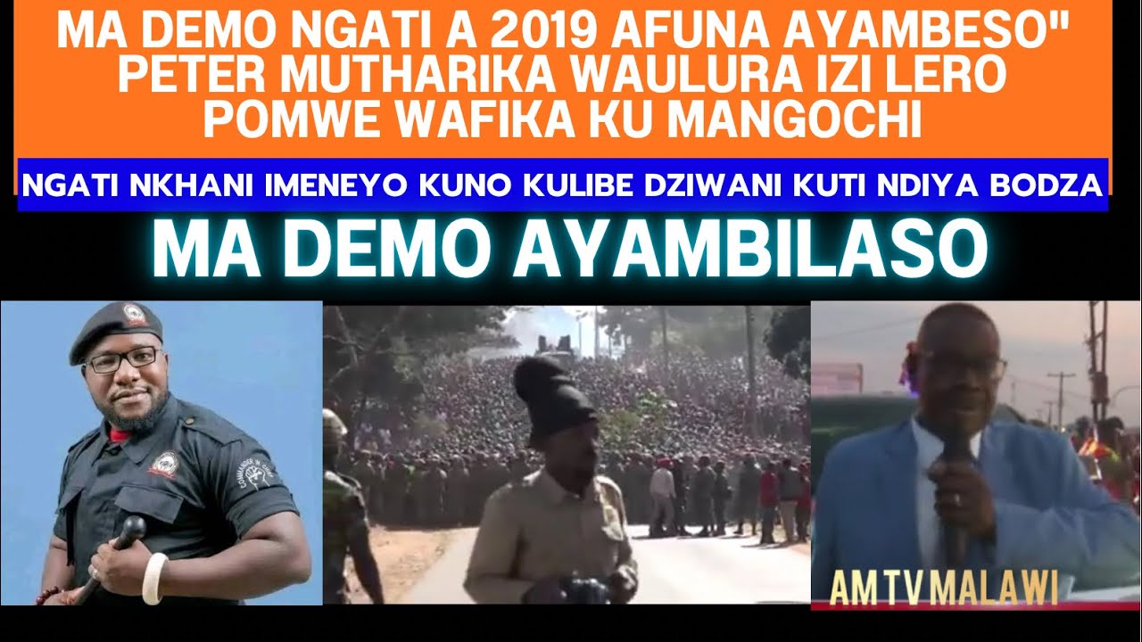 NKHANI IN CHICHEWA| PETER MUTHARIKA WAULURA MAPLAN AMADEMO ACHIPANI CHOTSUTSA MCP| KASAKULA WAPEPESA