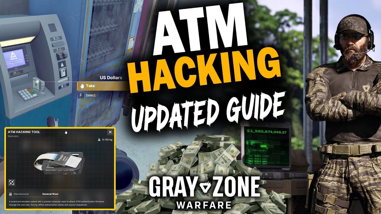 Gray Zone Warfare ATM Hacking Guide (Updated) 💰