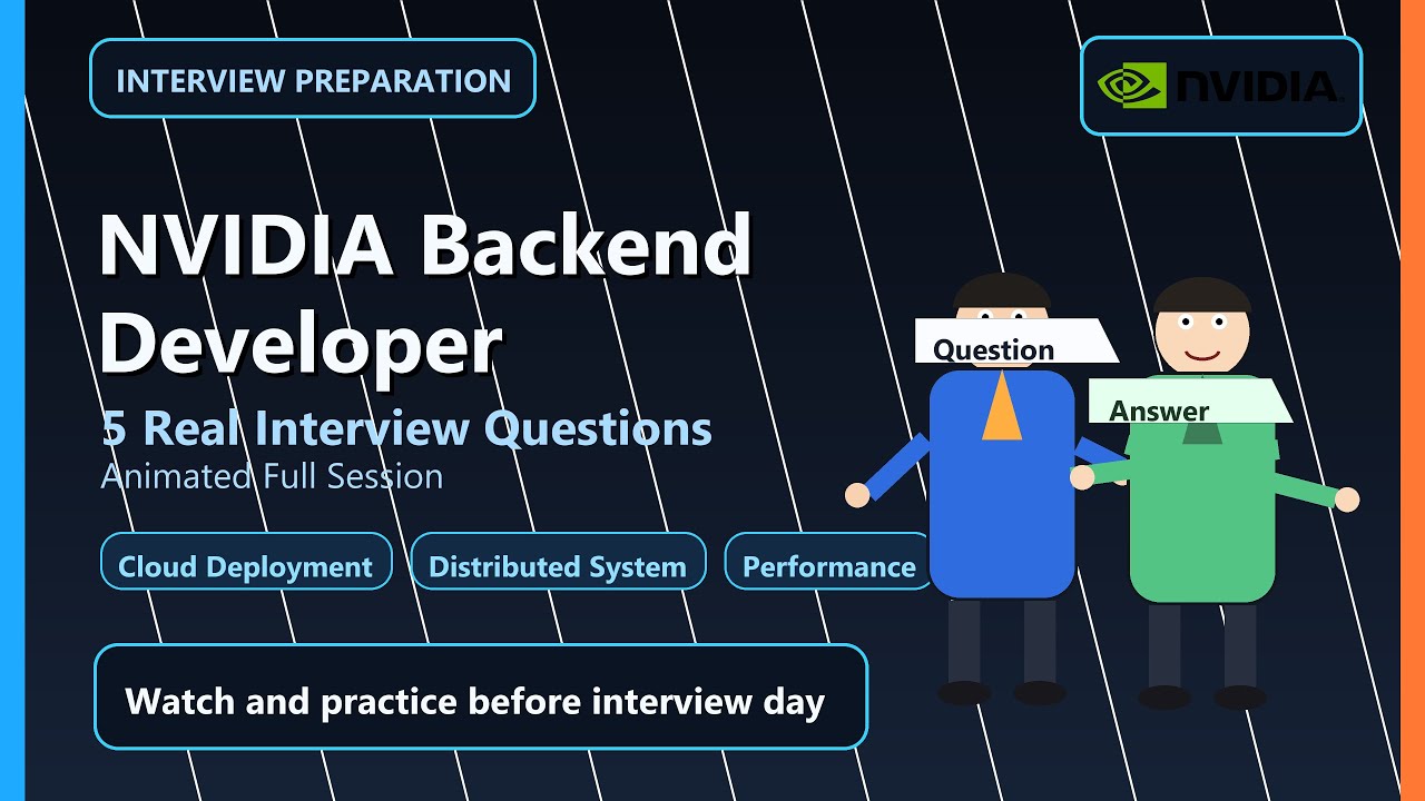 NVIDIA Backend Developer Interview Preparation 2026 | 5 High-Impact Q&A