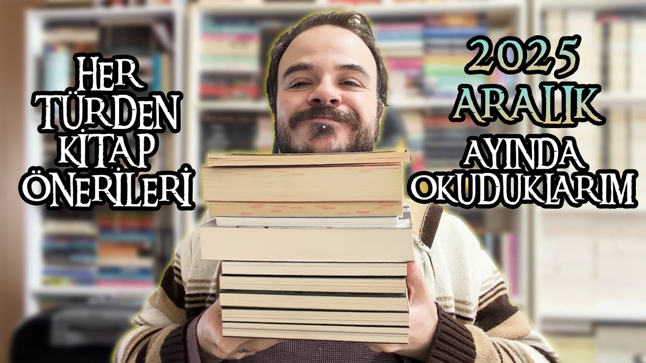 Aralık Ayında Okuduğum Kitaplar ve Kitap Önerileri | 2025