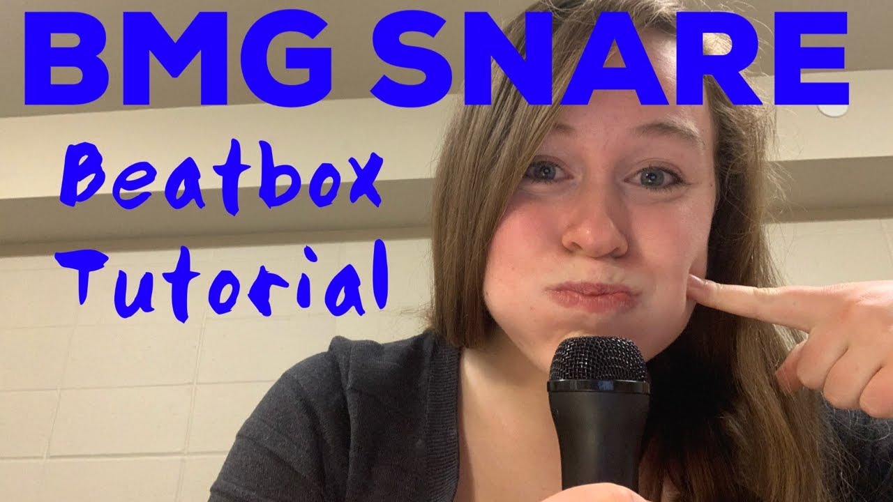 BMG Snare (Spit Snare) Beatbox Tutorial