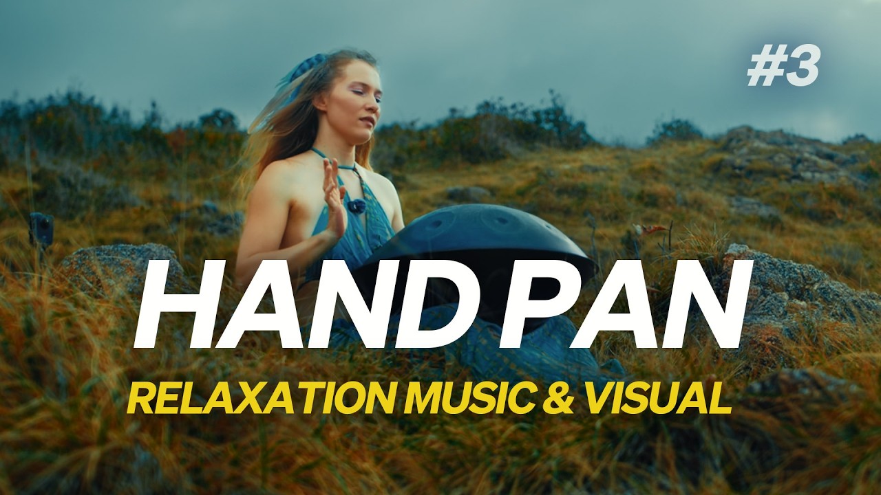 Handpan Music in the Mountains — Peaceful Nature & Calm Atmosphere