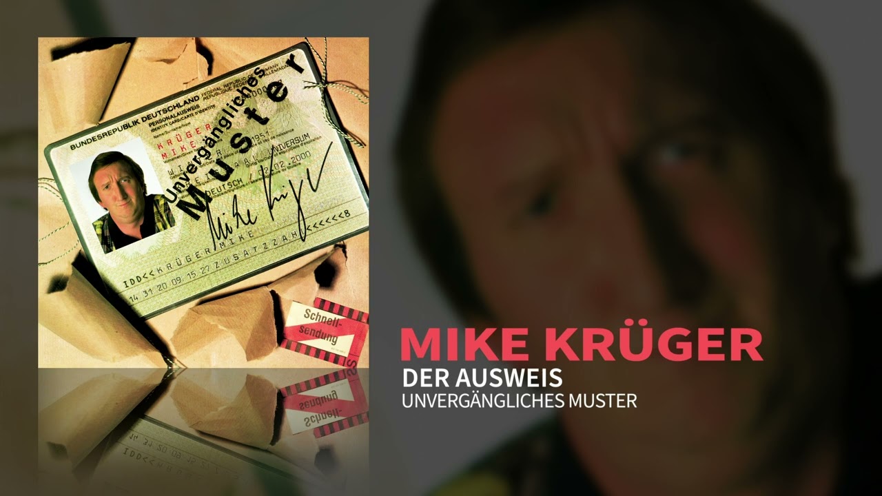 Mike Kr&uuml;ger - Der Ausweis