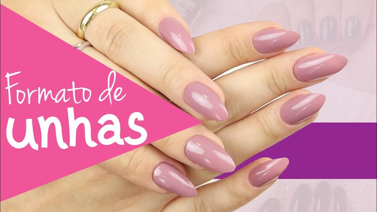 Principais formatos de unhas (v&iacute;deos e fotos) - V&iacute;cio de Menina