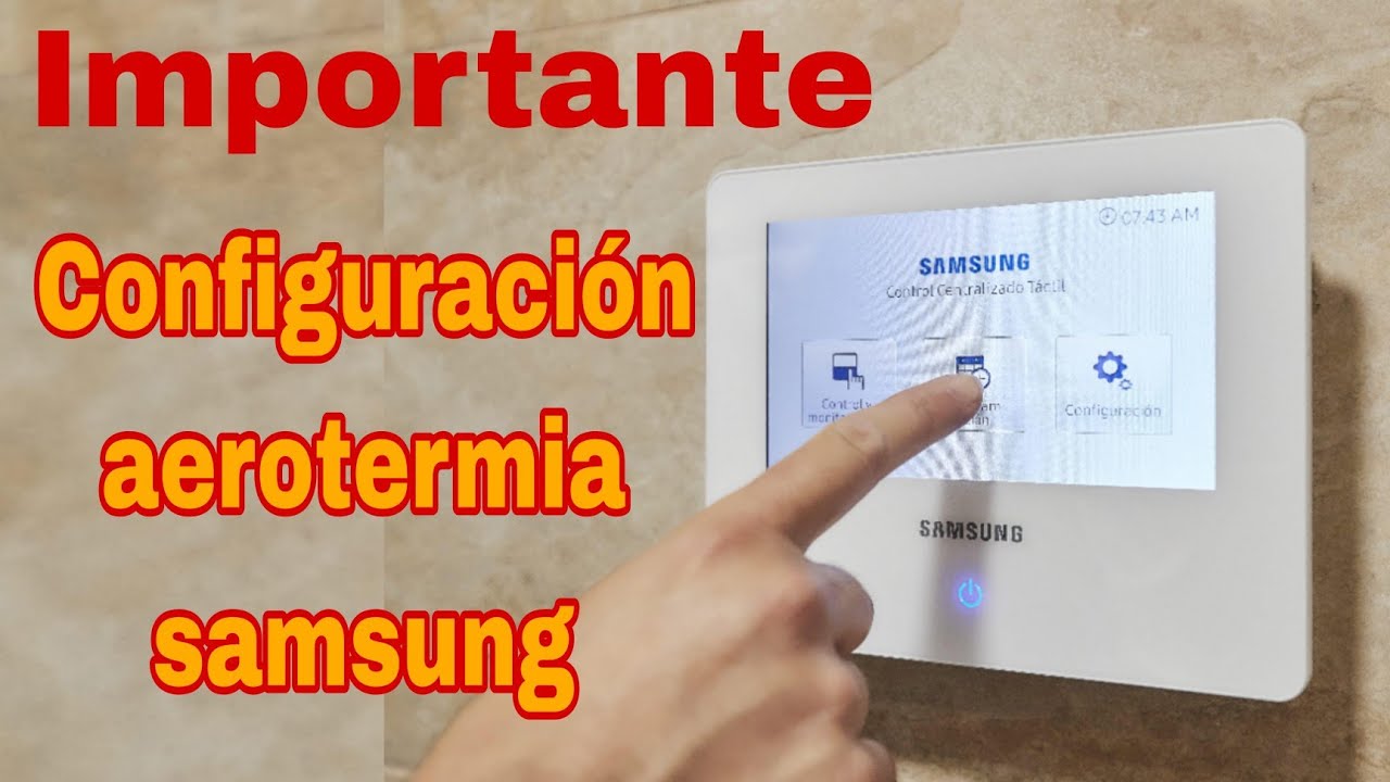 AEROTEMIA SAMSUNG - CONFIGURACIÓN BASICA TDM PLUS