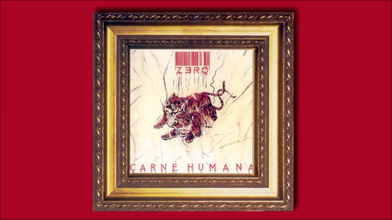 ZER&Oslash; - LINHA DA VIDA - Carne Humana