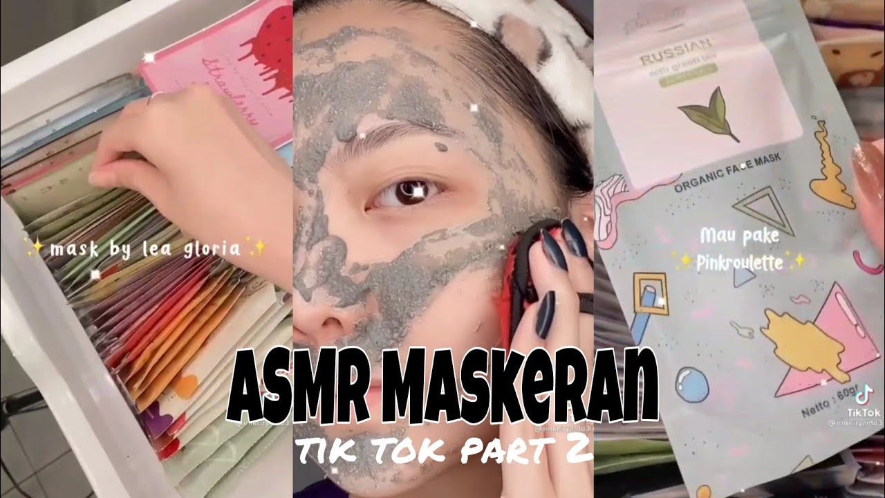 ASMR maskeran |Part 2| Tik Tok|