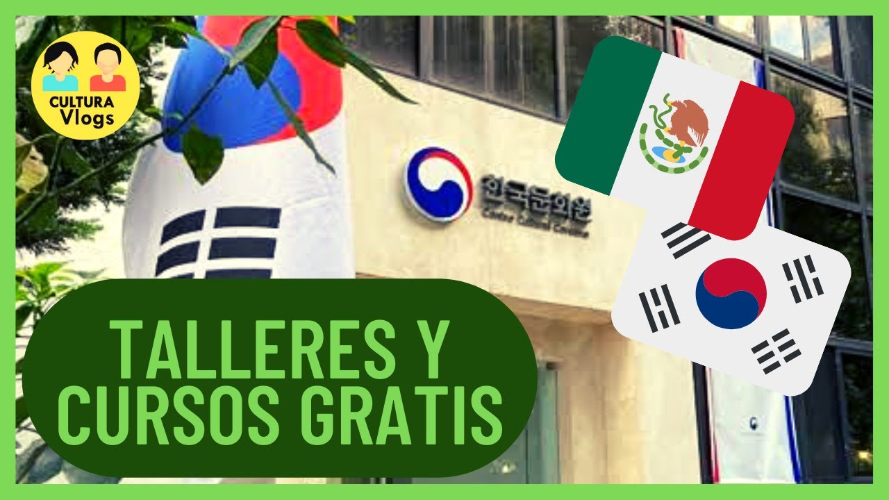 🇲🇽🇰🇷Centro Cultural Coreano M&eacute;xico🇰🇷🇲🇽