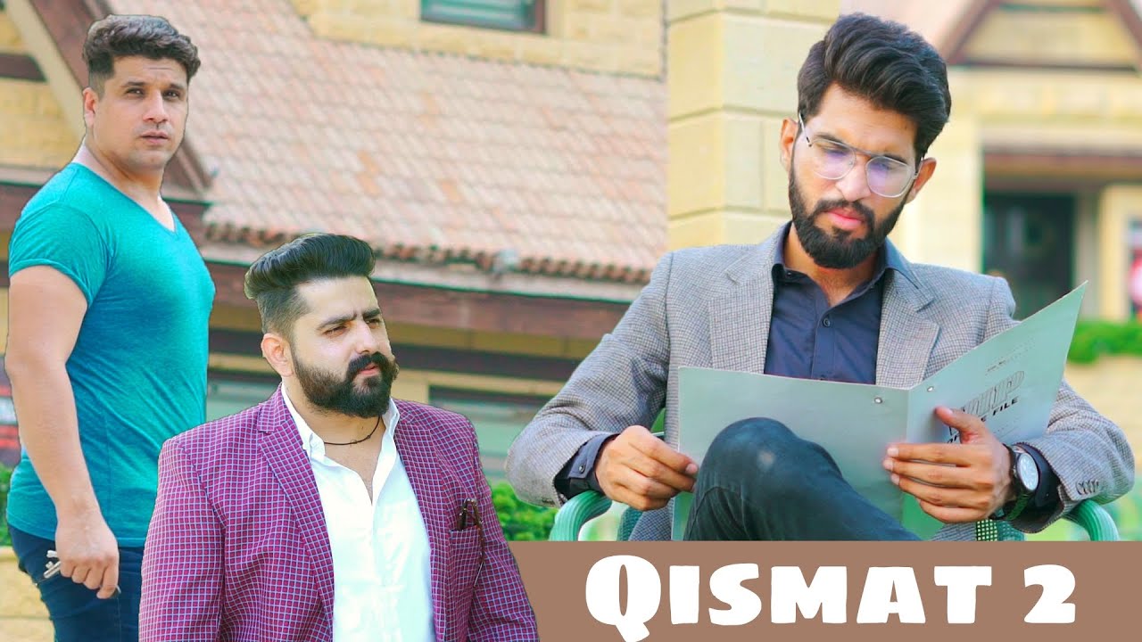 QISMAT 2 | Time Changes | Bwp Production