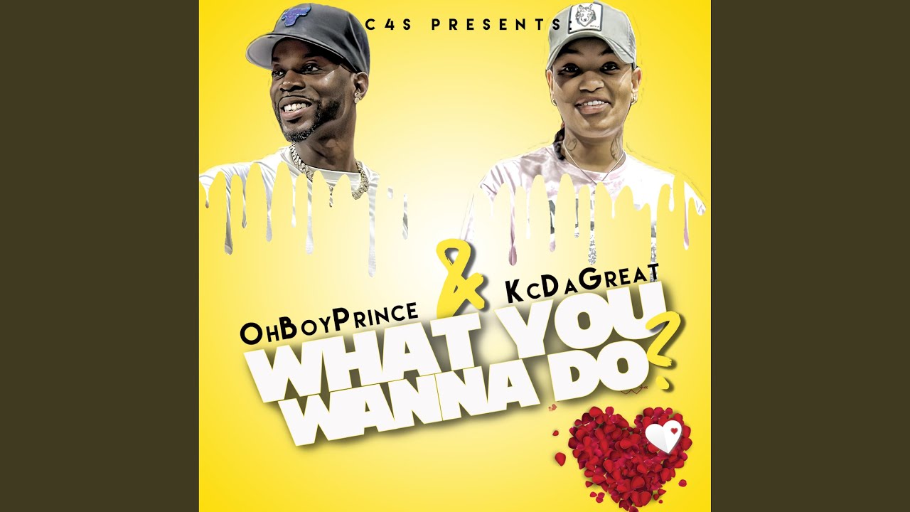 What You Wanna Do (feat. ohboyprince)