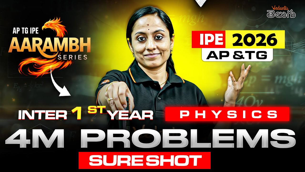 Inter 1s Year Physics - ALL 4M Sure Shot Problems | IPE 2026 Sure Shot | AP & TS