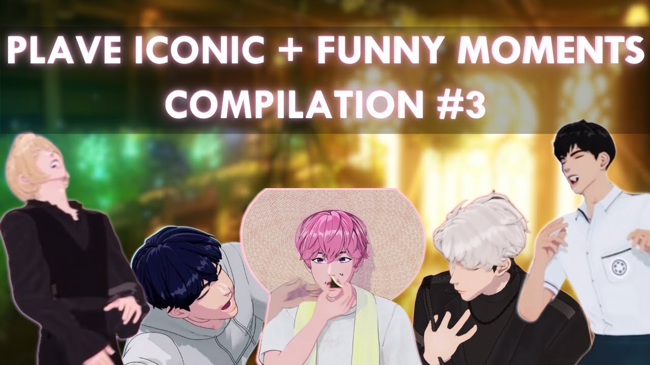 [ENGSUB] | PLAVE (플레이브) | iconic/funny moments compilation #3