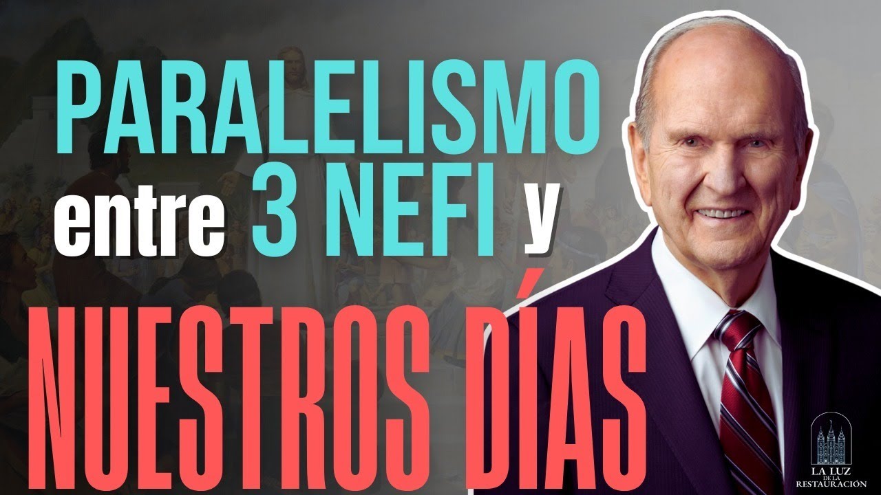 Paralelismo entre 3 Nefi y Nuestros Días