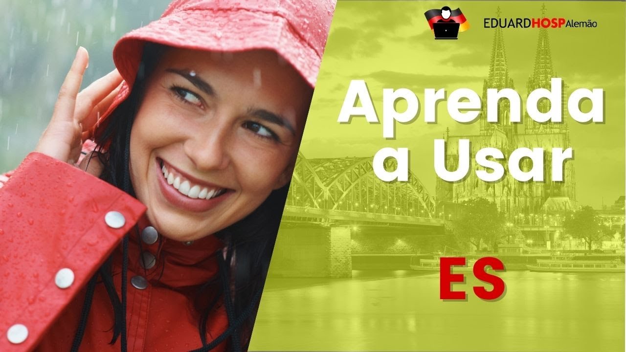 Aprenda a Usar o Pronome ES em Alemão