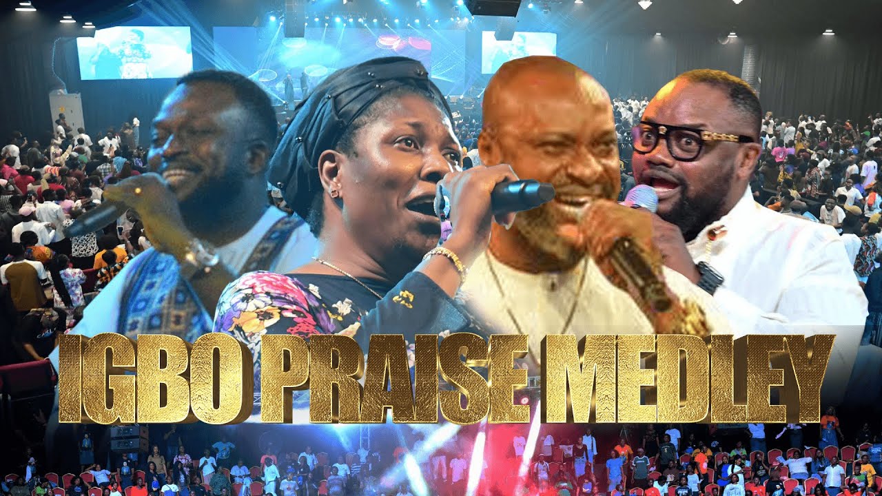 IGBO PRAISE MEDLEY | Adazion Ij | D Lamb | Able Cee | Sensational Bamidele | praise worship songs