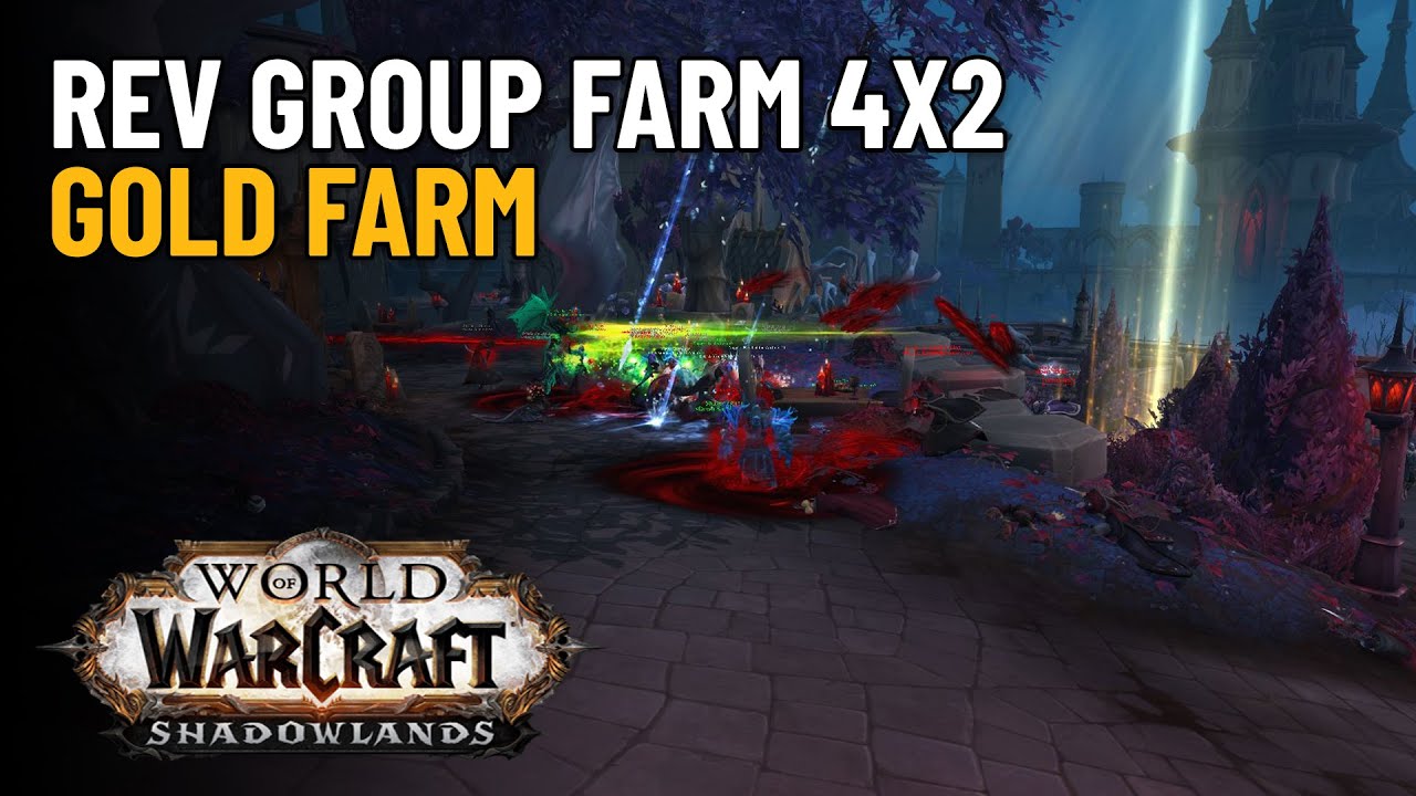 Revendreth Group Gold Farming Guide Shadowlands WoW (Lightless Silk Farm)