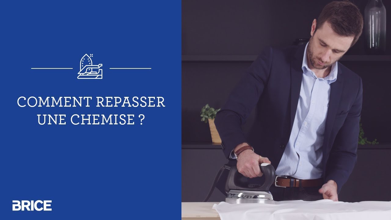 Comment repasser une chemise ? | BRICE