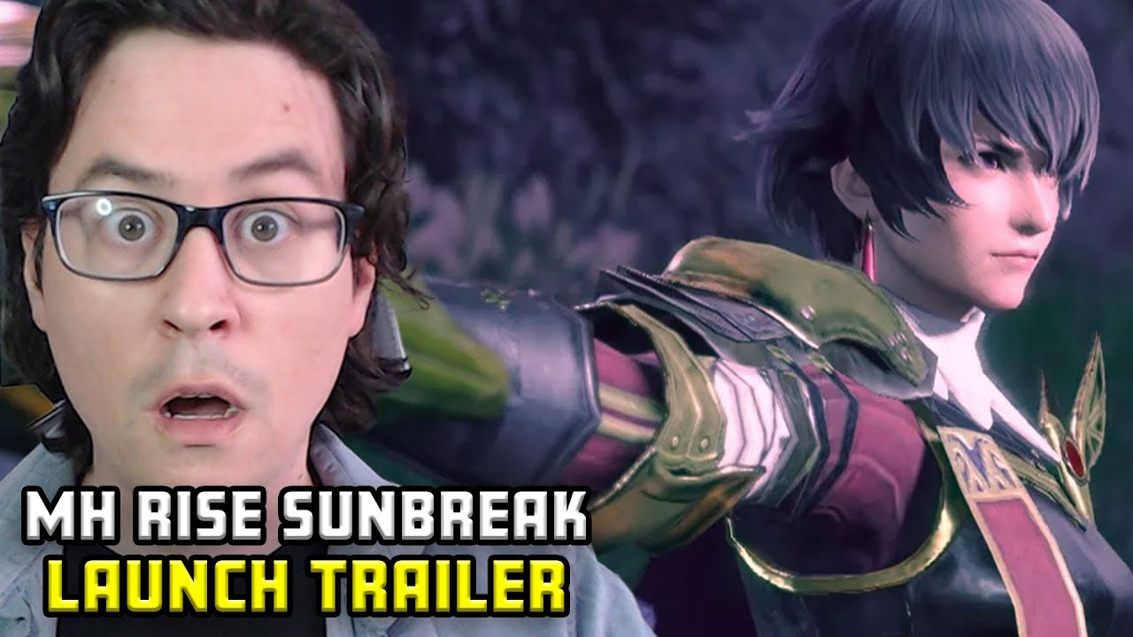 WHY WOULD THEY SHOW SO MUCH?! React to Monster Hunter Rise Sunbreak launch trailer