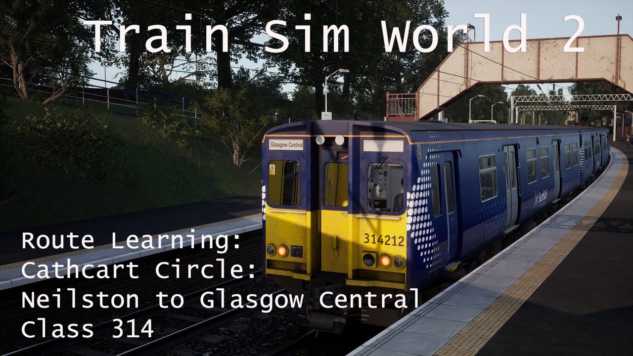 Train Sim World 2 - Route Learning: Cathcart Circle // Neilston to Glasgow (Class 314) // 4k 60fps