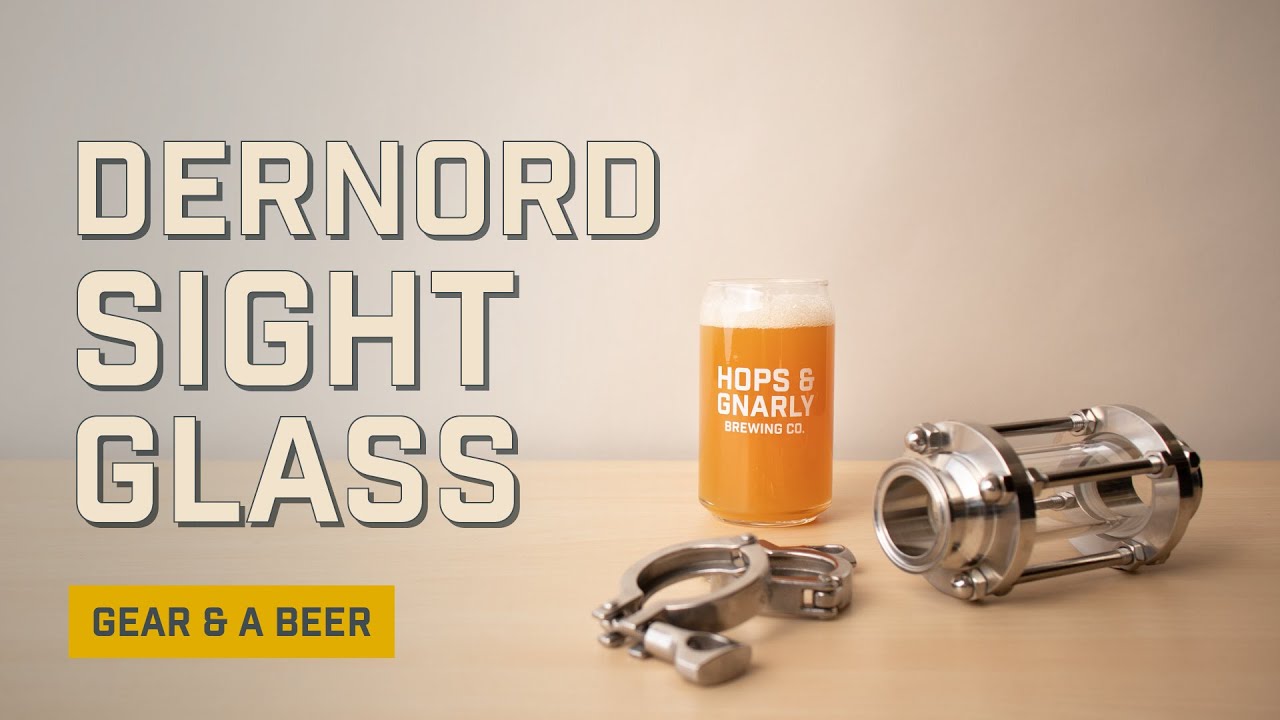 Dernord Sight Glass | Spruce Tip IPA | Gear & a Beer
