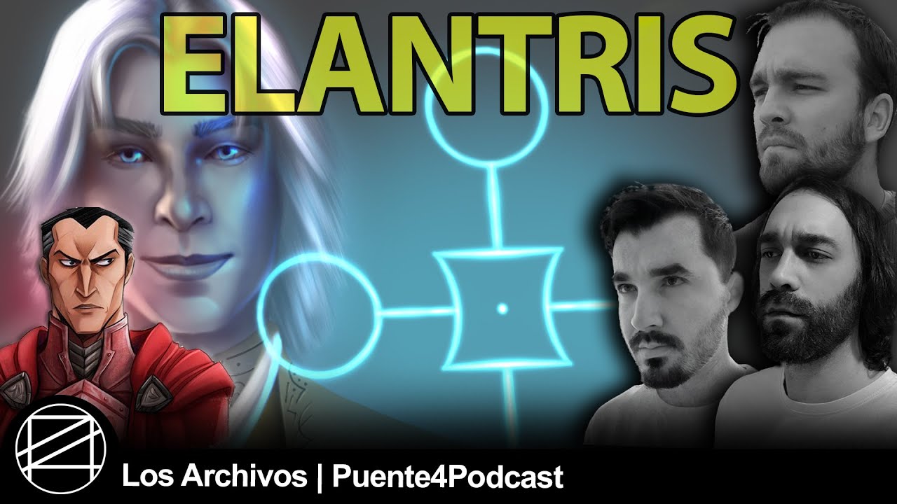 ELANTRIS de Brandon Sanderson - Reseña - Análisis - Archivo XII ▶ #Puente4Podcast