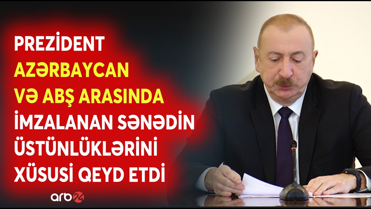 Prezident İlham Əliyev Azərbaycan və ABŞ arasında imzalanan xartiyanın üstünlüyndən danışdı