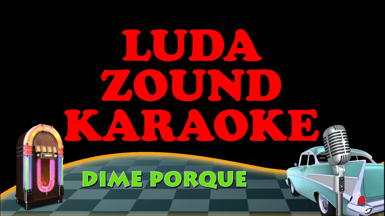 PEGASSO KARAOKE DIME PORQUE