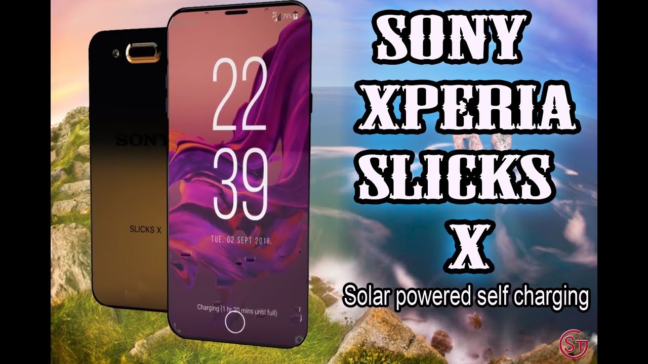 Sony Xperia Slicks X - First Look - Solar Powered Self-Charging Phone 2019!!!!🔥