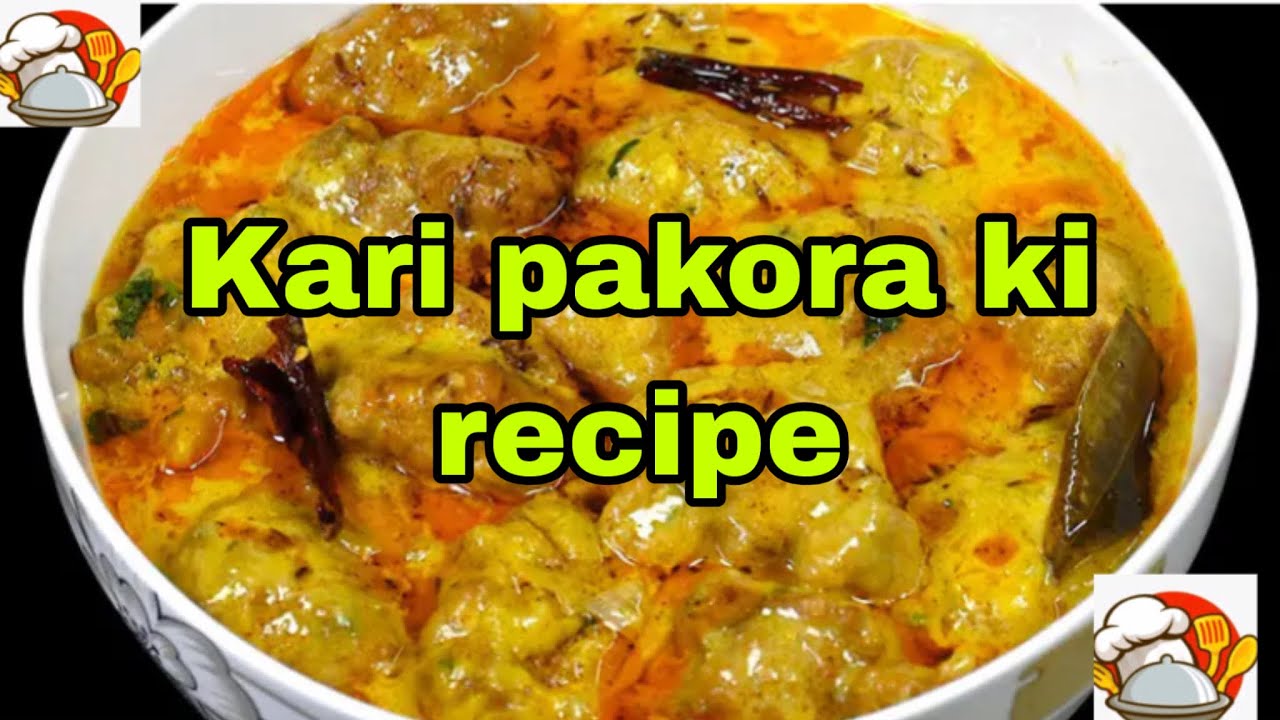 Kari pakora ki recipe