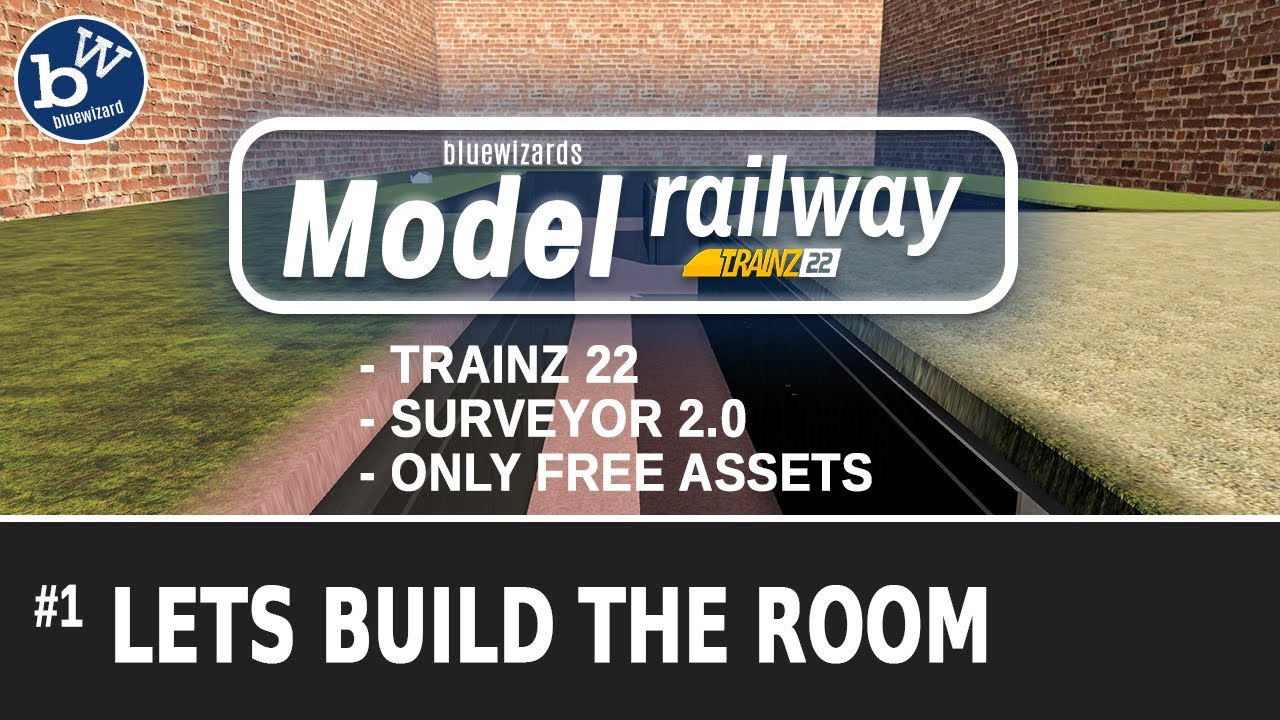 #1 Model Railway - Trainz 22 - Surveyor 2.0 - We start by creating our room