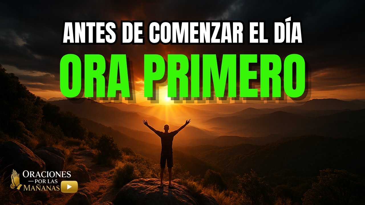 ORACIÓN DE LA MAÑANA | Descanso y Dios Toma Control