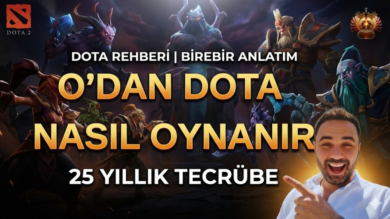 DOTA NEDİR | DOTA NASIL OYNANIR | YENİ BAŞLAYANLAR İ&Ccedil;İN 0'DAN DEFENCE OF THE ANCIENTS