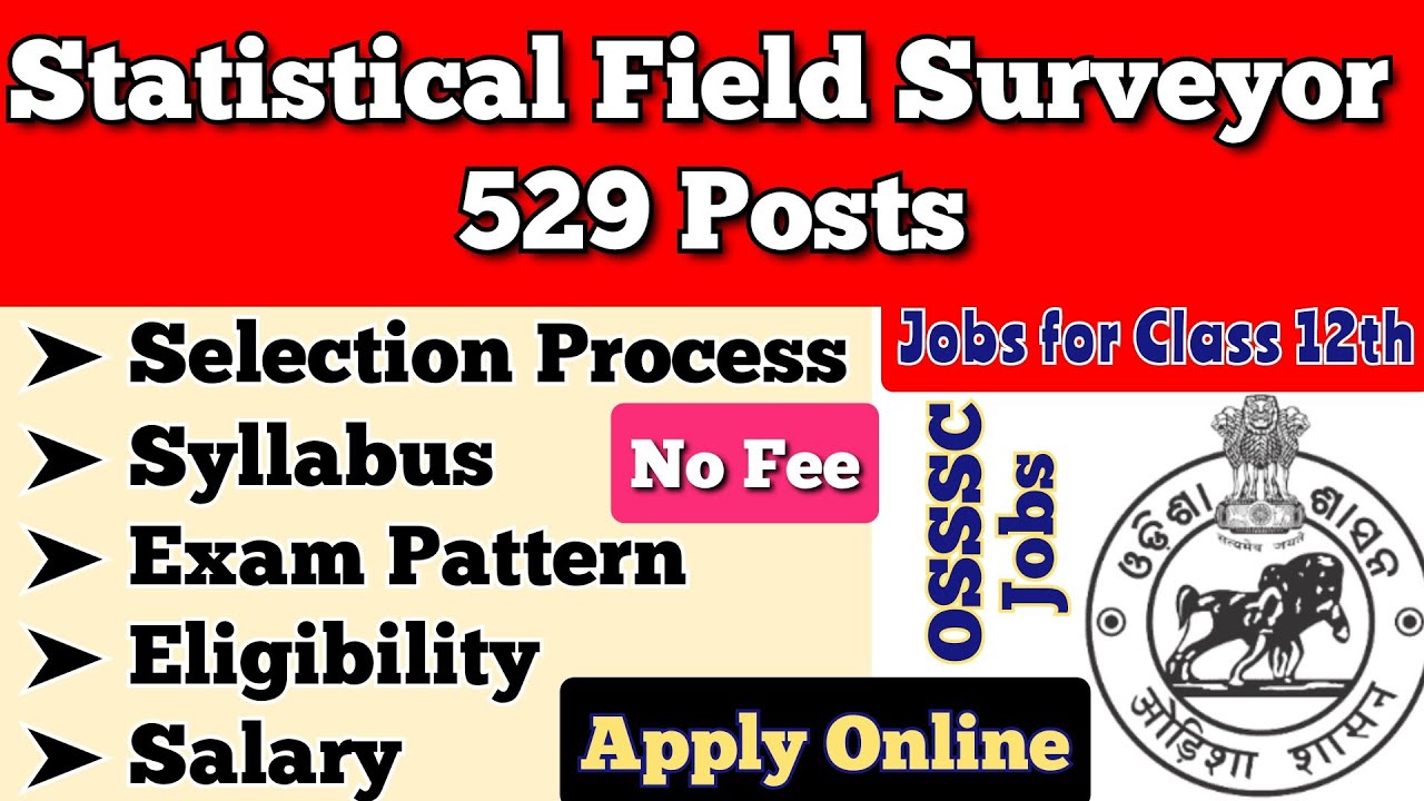 OSSSC SFS Vacancy 2021 | Odisha Statical Field Surveyor Recruitment | SFS Syllabus, Eligibility, Age