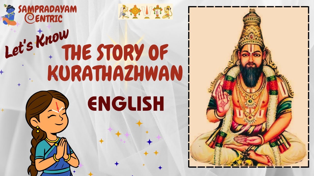 Koorathazhwan Life Story🌟 #koorathazhwan  #srivaishnavism #sriramanujacharya  