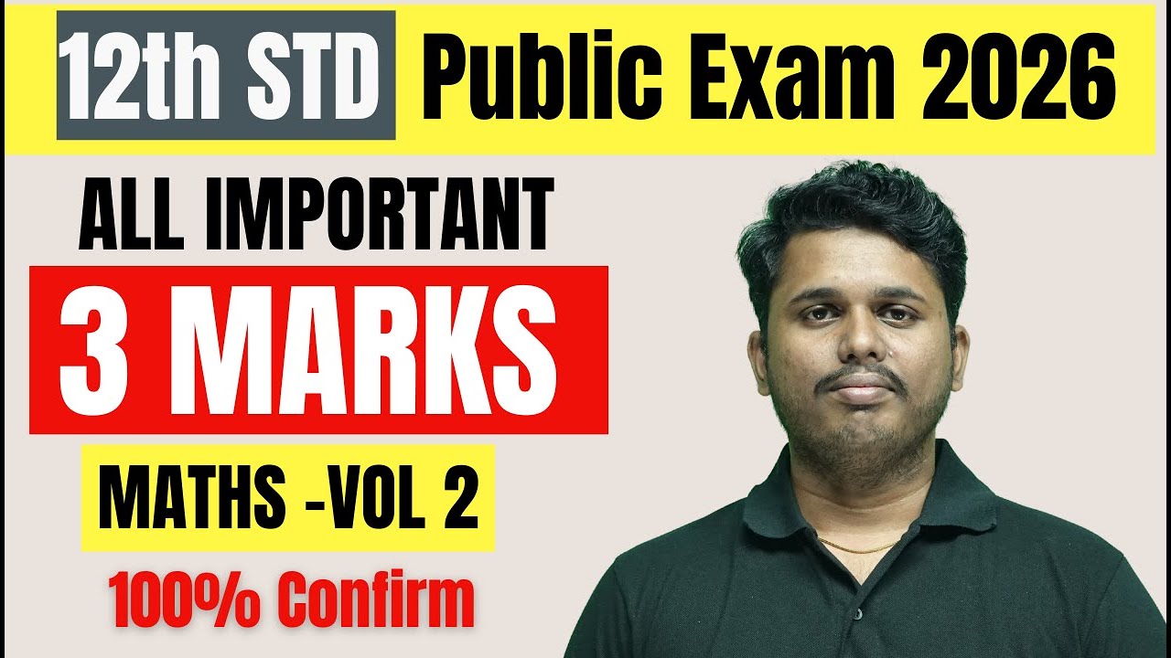 All Important 3 Marks Question And Answers  | 12th MATHS - Vol 2 in Tamil | Public Exam 2025-26