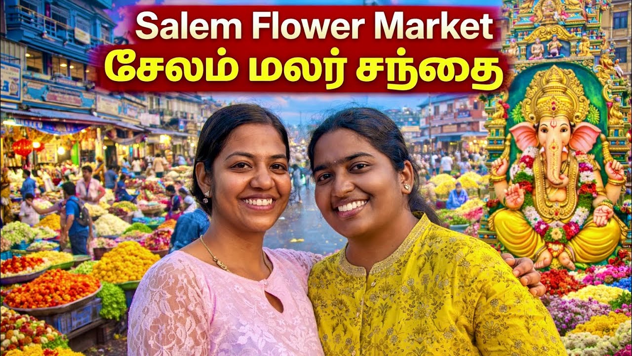🌸 Salem Poo Sandhai & 