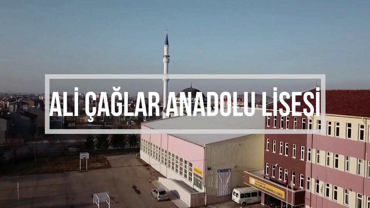Ali Çağlar Anadolu Lisesi Tanıtım Filmi
