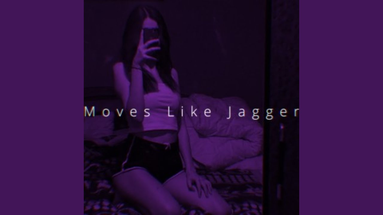 Moves Like Jagger (Speed)
