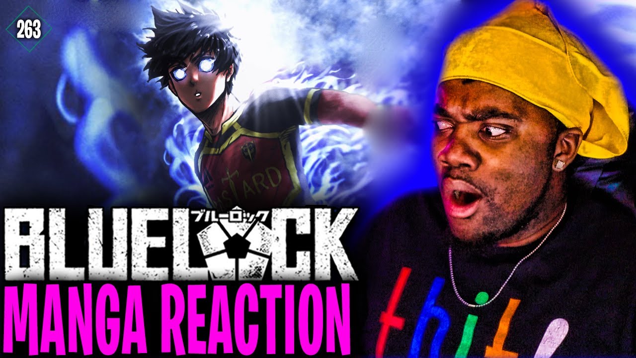 BLUE LOCK Chapter 263 + Episode Nagi REACTION
