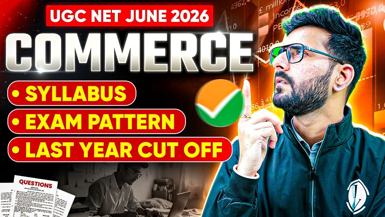 UGC NET Commerce 2026 | UGC NET Commerce Preparation Strategy 2026