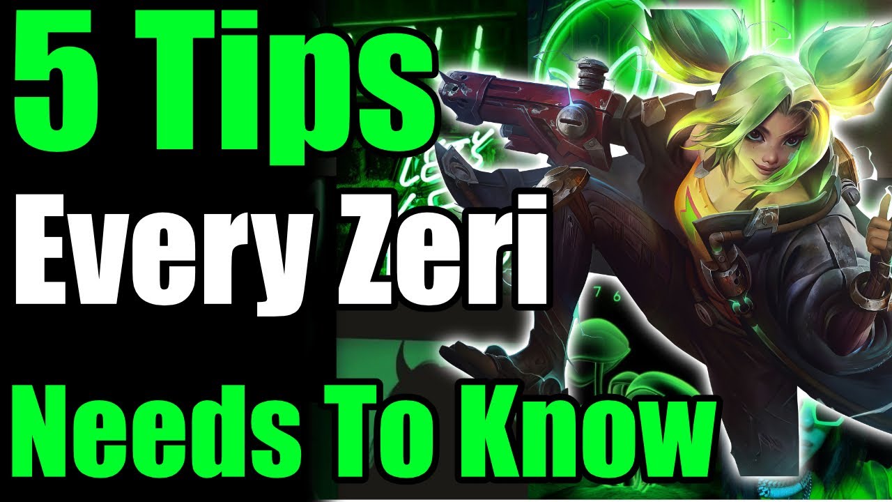 5 Tips Every Zeri NEEDS To Know! League of Legends Zeri Guide 2022