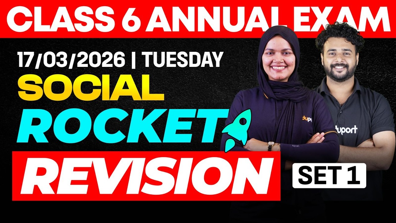 CLASS 6 Annual EXAM 17/03/2026 Tuesday| Social science Rocket Rivision (set 1) |  Eduport