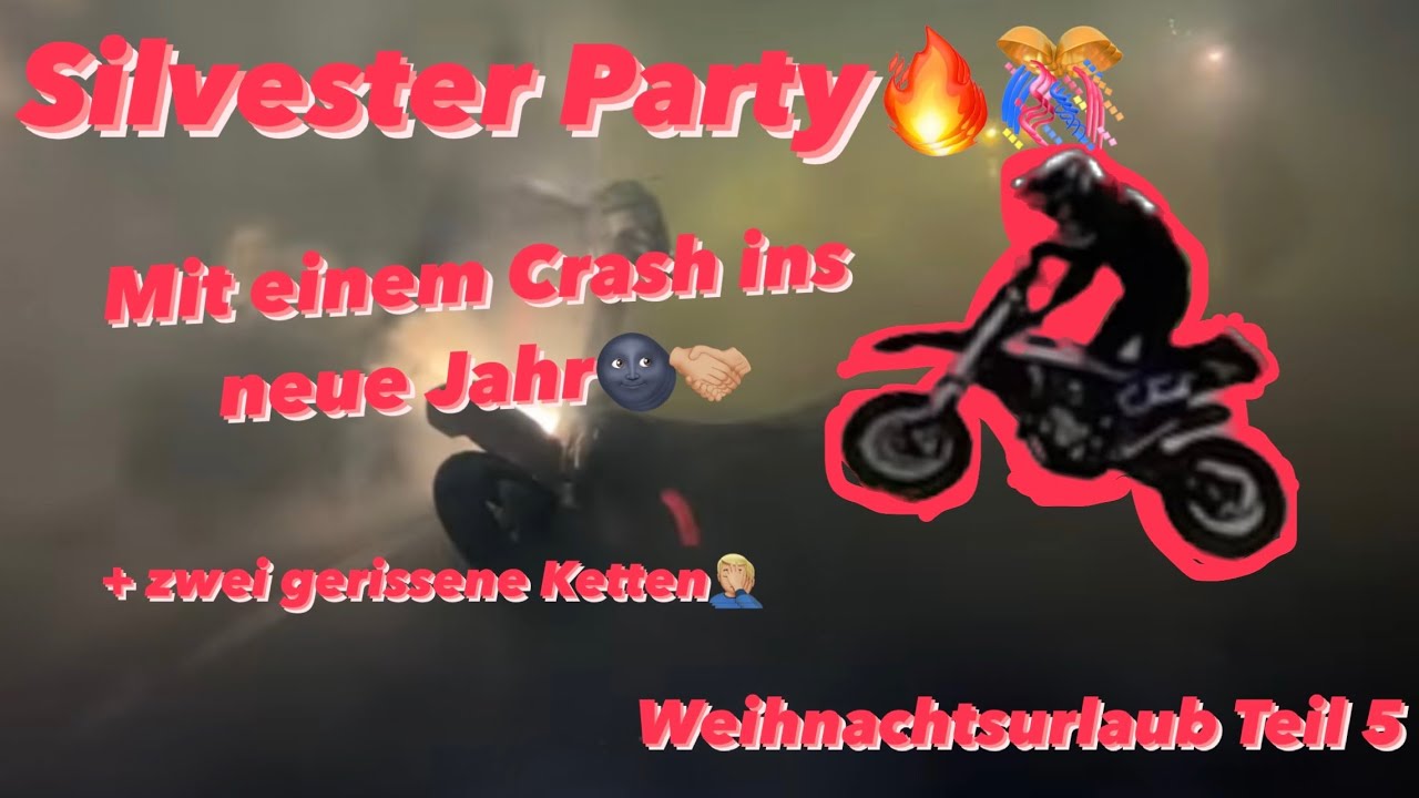 Kette Gerissen, Crash und Silvester Party!!! Weihnachtsurlaub Teil 5