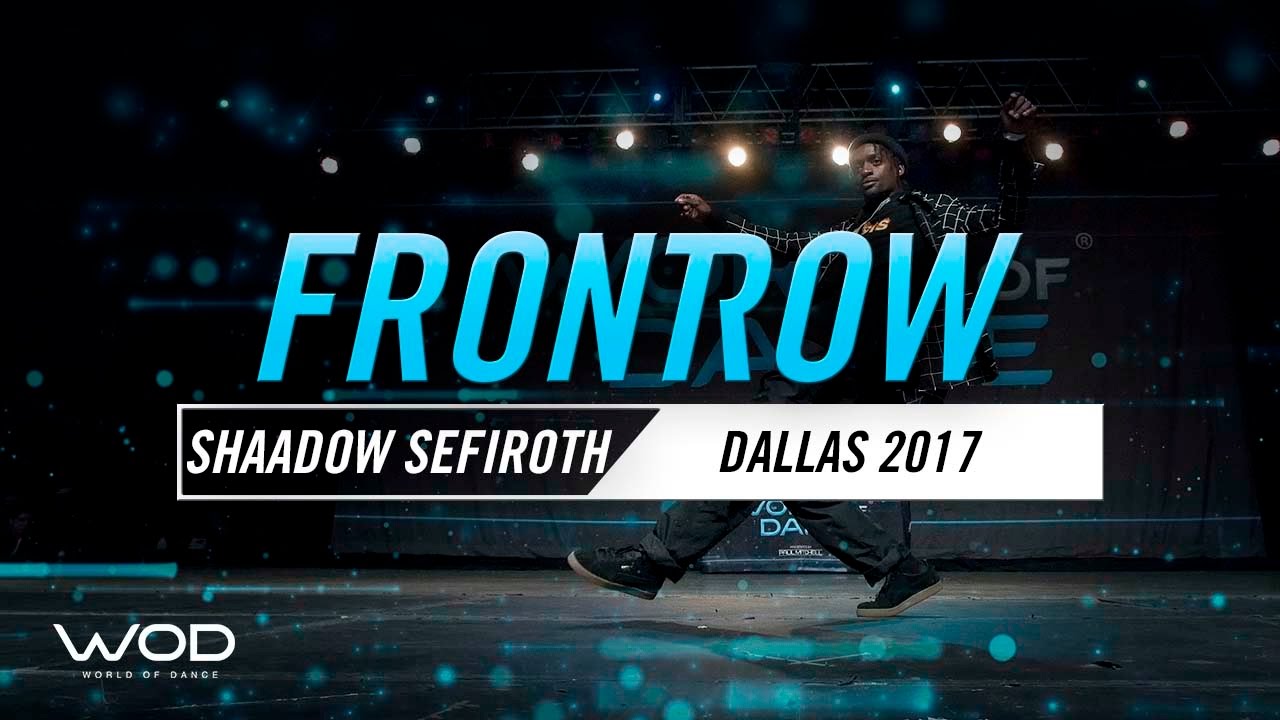 SHAADOW SEFIROTH | FrontRow | World of Dance Dallas 2017 | #WODDALLAS17