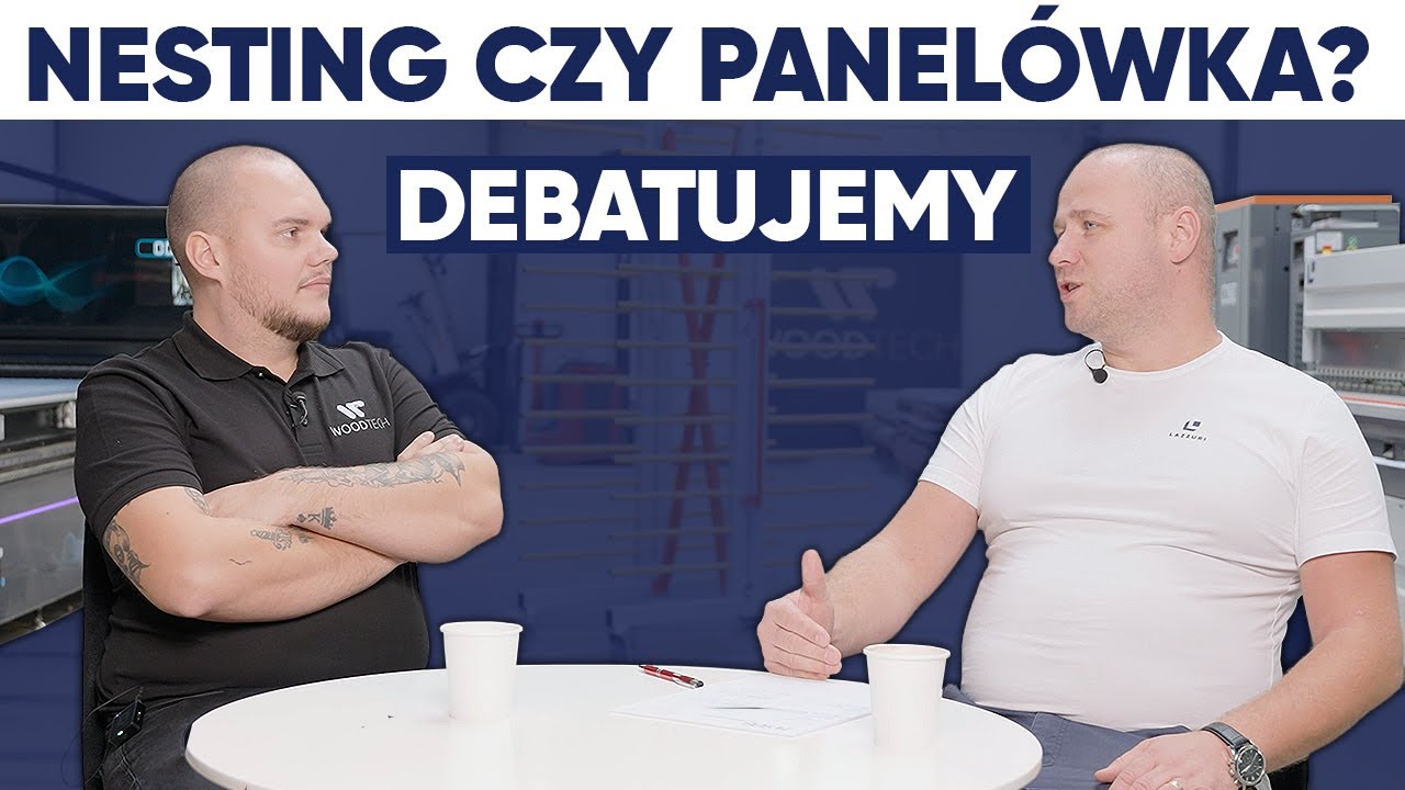 Debatujemy! - Nesting czy Piła Panelowa? Rozmowy O Stolarstwie