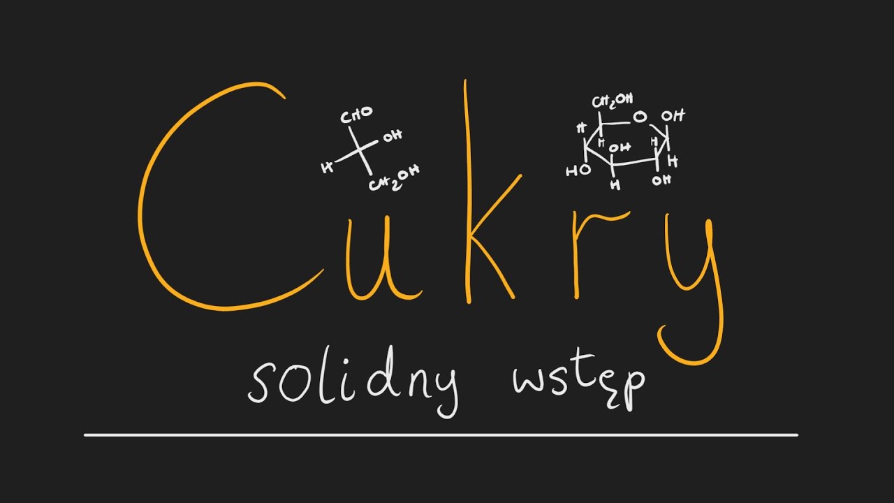 Cukry - solidny wstęp