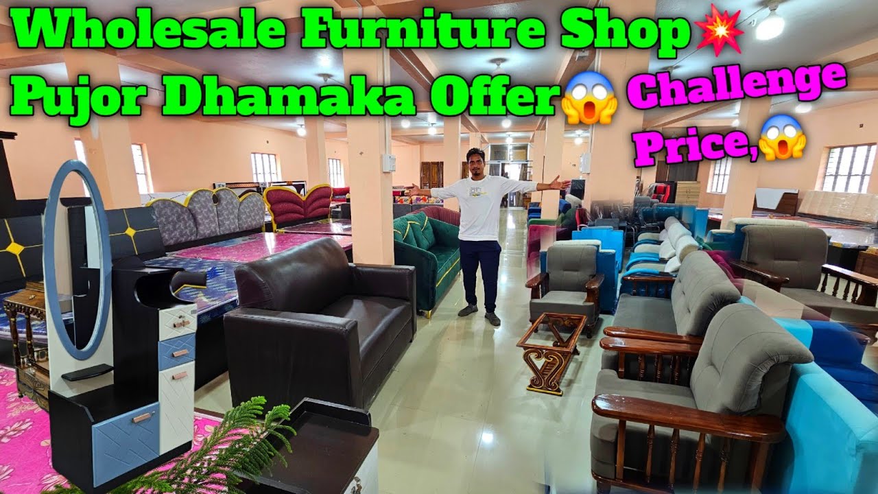 Furniture Wholesale Market | Sofa \ Bed / Dressing Table \ Best Furniture Shop in Sahil Furniture💥