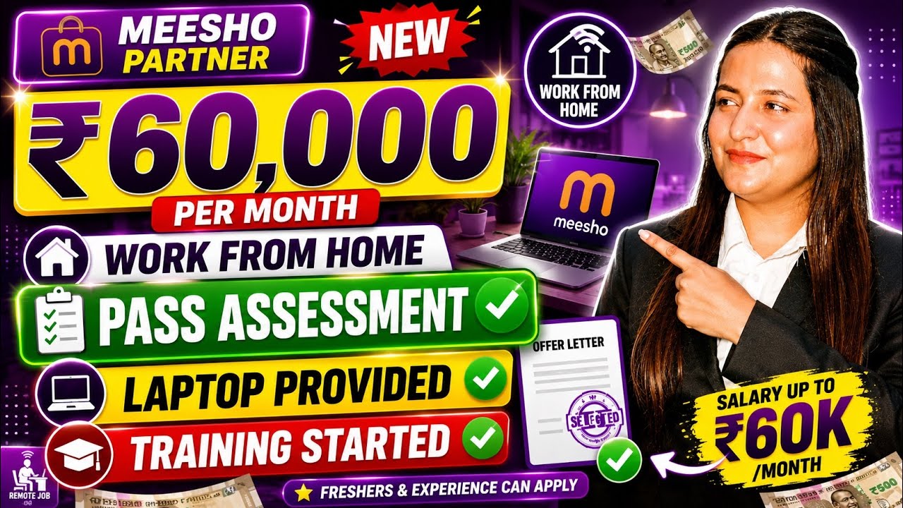 🔥 ₹60,000 Salary 😳 Meesho Partner Work From Home Job 2026 | Full Process + Training