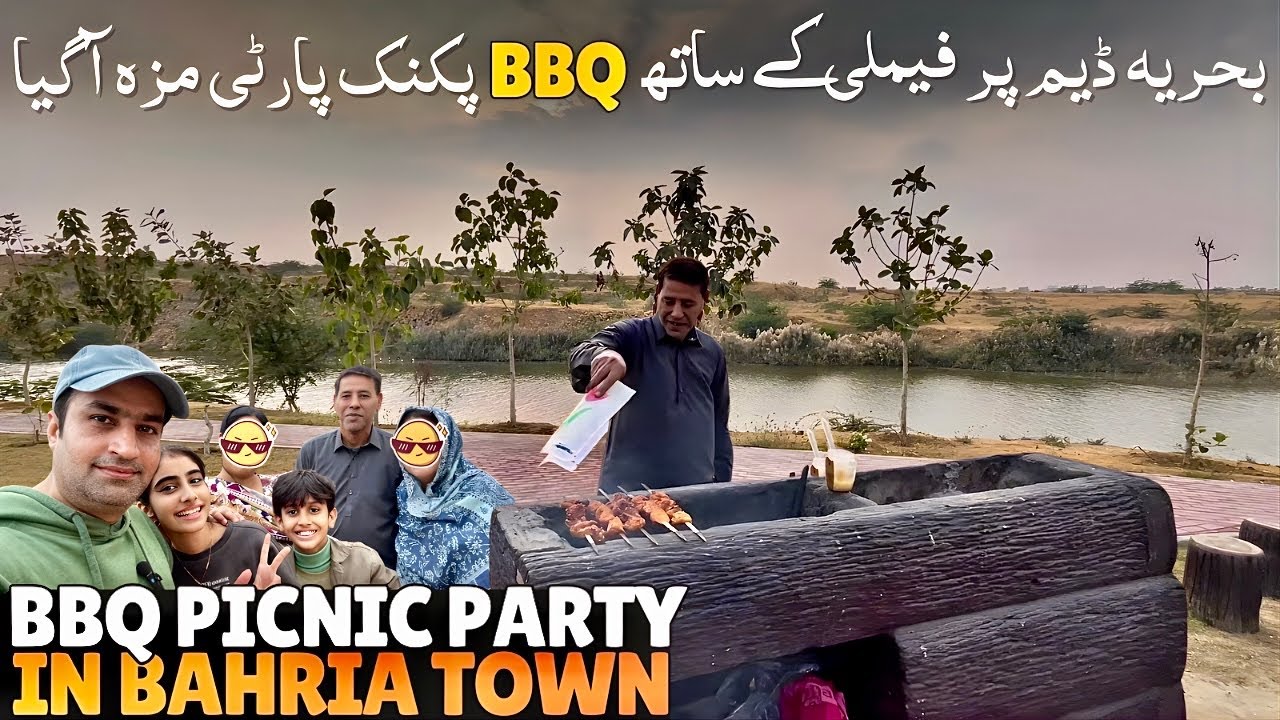 BBQ Picnic Party at Bahria Town Precinct 15 Dam | Best Picnic Point in Karachi 🍗🔥