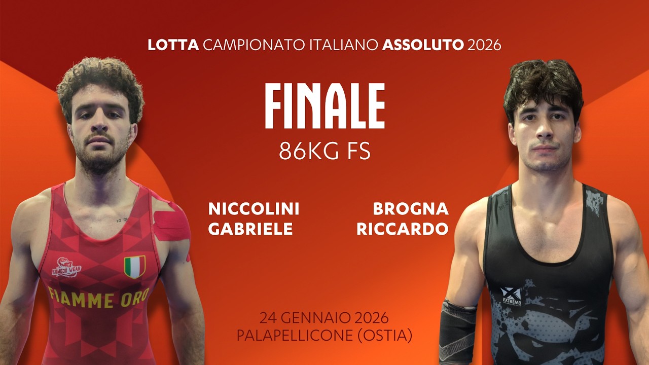 🤼‍♂️ Lotta Assoluti 2026 👉 NICCOLINI vs BROGNA 🏆 finale 86kgFS